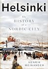 Helsinki: The His...
