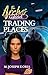 Trading Places: The Archos:...