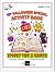 My Halloween Special Activity Book by Granthana Sinha My Halloween Special Activity Book by Granthana Sinha