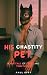 His Chastity Pet by Paul Efft