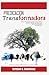 Predicación Transformadora : Modelos para impactar a la comunidad (Spanish Edition)