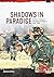 Shadows in Paradise Volume 1: Kashmir, Politics and Insurgency, 1965-1989 (Asia@War)