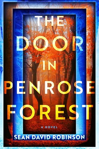 The Door in Penrose Forest: A Novel (Paperback)