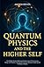 Quantum Physics and the Hig...
