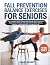 Fall Prevention Balance Exe...