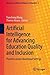 Artificial Intelligence for Advancing Education Quality and Inclusion: Practices across Educational Settings (Advances in Artificial Intelligence in Education, 4)