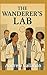 The Wanderer's Lab