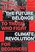 The Future Belongs to Those...