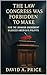 The Law Congress was Forbiden to Make by David A. Price
