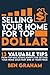 Selling Your Home for Top D...