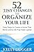 52 Tiny Changes to Organize...
