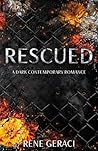 Rescued: A Dark C...
