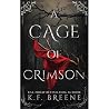 A Cage of Crimson...