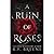 A Ruin of Roses: Deliciously Dark Fairytales, Book 1