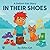 In Their Shoes: A Story Abo...