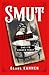 Smut by Carol Kammen