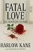 Fatal Love: Till Death Do U...