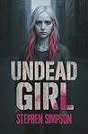 UnDead Girl (Zombie Girl)