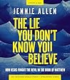 The Lie You Don't...