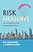 Risk Measures: An Introduct...