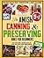 The Amish Canning & Preserving Bible for Beginners by Miriam Yoder