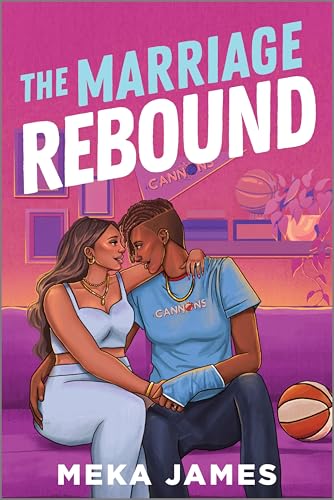 The Marriage Rebound: A Spicy Sapphic Romance (Atlanta Cannons, 2)