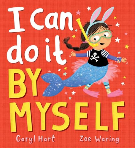 I Can Do It By Myself! (Paperback)