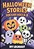 Halloween Stories for Kids ...