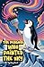 The Penguin Who Painted the...