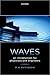 Waves: An Introduction for ...