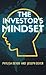 The Investors Mindset by Phylisa Dever