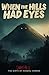 When The Hills Had Eyes: Th...