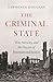The Criminal State by Lawrence Douglas
