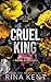 Cruel King (Royal Elite #0)