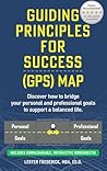 Guiding Principles For Success: GPS Map