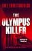 The Olympus Killer: A Gripping Crime Thriller Set Under the Greek Sun (Greek Island Mysteries, 1)