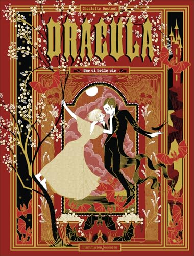 Dracula: Une si belle vie (Hardcover)