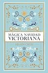 Mágica Navidad Victoriana (Spanish Edition)