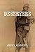 Deserters by Jerry Gabriel