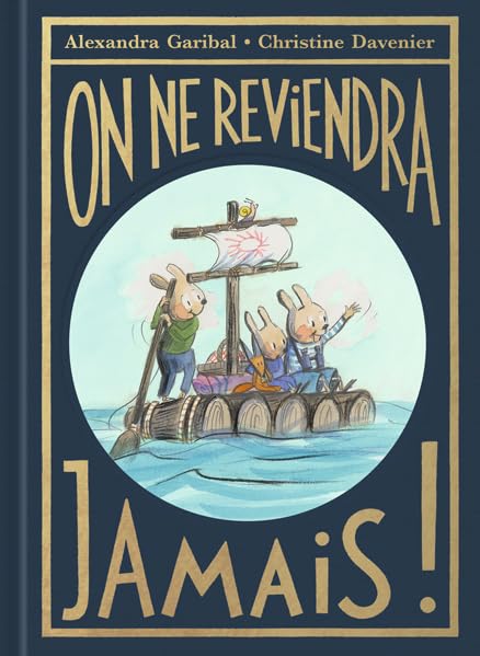 On ne reviendra jamais ! (Hardcover)