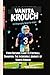 VANITA KROUCH (A Biography ...