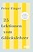 In 25 Lektionen zum Glück by Peter Finger