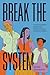 Break the System: Criminalized Black Mothers and the Reproductive Politics of Abolition