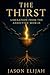 The Thirst: Liberation from...