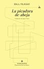 La picadura de abeja by Paul Murray