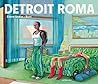 Detroit Roma