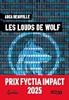 Les loups de WOLF: Prix Fyctia Impact 2025 Les loups de WOLF: Prix Fyctia Impact 2025