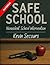 Safe School: Nonviolent School Intervention