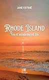 Rhode Island by Jane Estimé