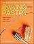Baking and Pastry: Masterin...